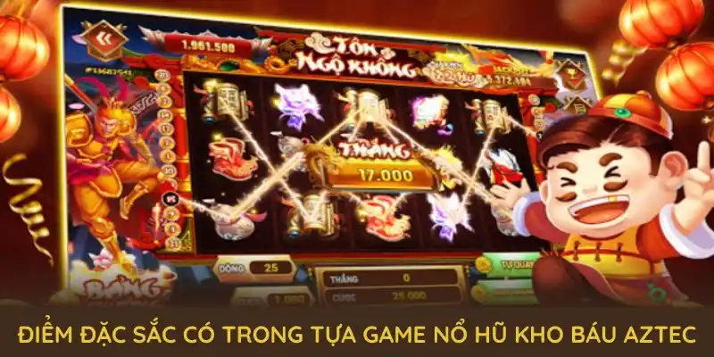Kho Báu Aztec QQ88 - Hành Trình Đáng Trải Nghiệm Năm 2025 5 Khám phá các điểm đặc sắc có trong tựa game nổ hũ kho báu Aztec